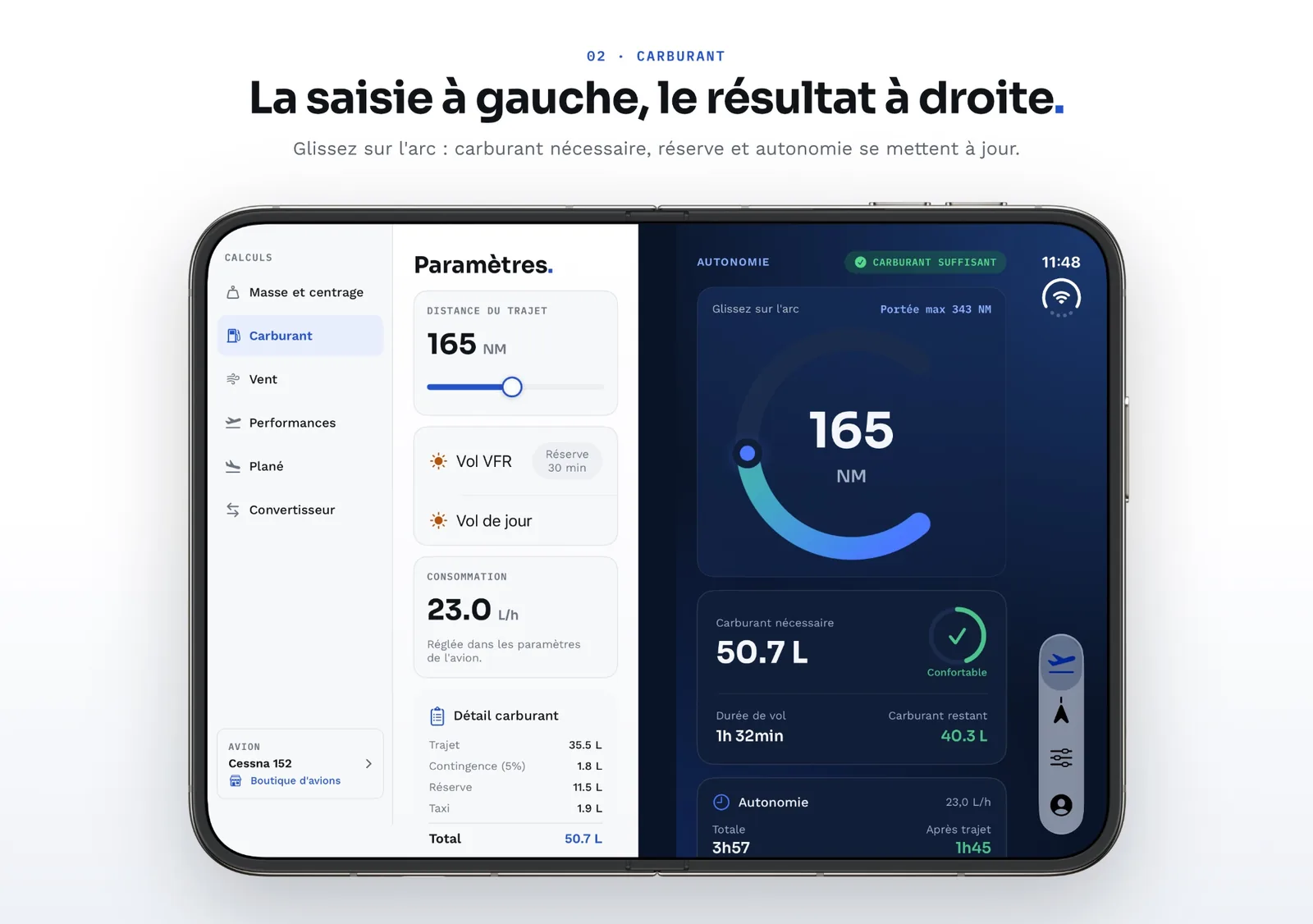 PlaneCalc sur l’écran déplié de l’iPhone DUO : à gauche les paramètres de carburant, à droite l’arc d’autonomie, 165 NM et 50,7 L nécessaires