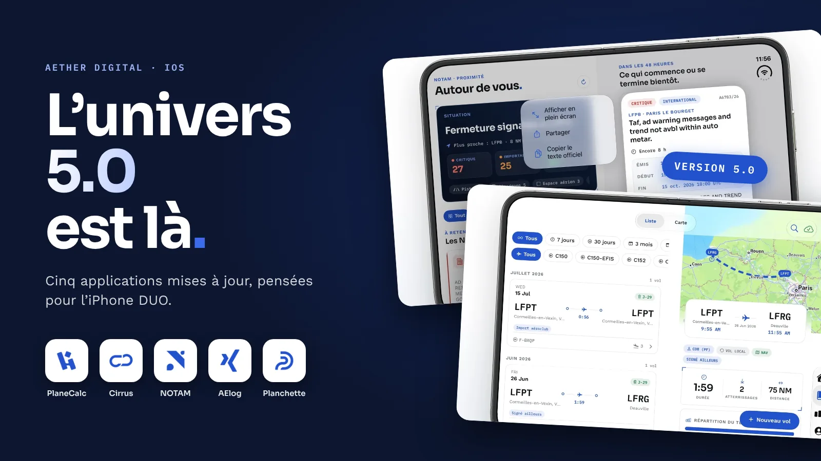 L’univers 5.0 est là : les icônes de PlaneCalc, Cirrus, NOTAM, AElog et Planchette devant des écrans de l’iPhone DUO